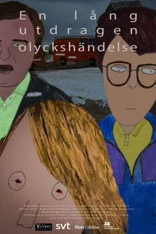 Póster de la película En lång utdragen olyckshändelse