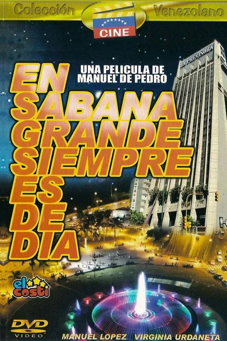 Póster de la película En Sabana Grande siempre es de día