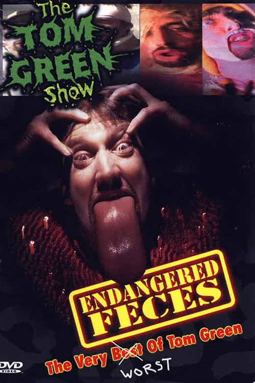 Póster de Endangered Feces - The Very Worst of The Tom Green Show