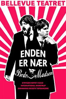 Anders Lund Madsen interpreta a  en Enden Er Nær - Brødrene Madsen