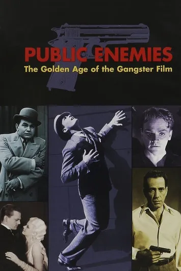Póster de Enemigos públicos. La edad dorada del cine de gangsters