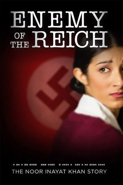 Póster de la película Enemy of the Reich: The Noor Inayat Khan Story