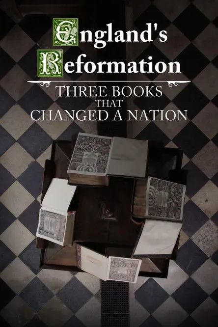 Póster de England's Reformation: Three Books That Changed a Nation