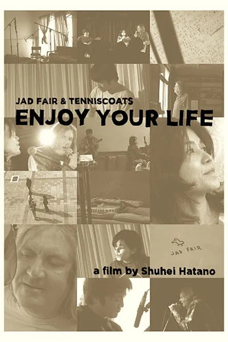 Póster de ENJOY YOUR LIFE / Jad Far & Tenniscoats Japan Tour 2011