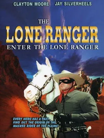 Clayton Moore interpreta a John Reid / The Lone Ranger en Enter the Lone Ranger