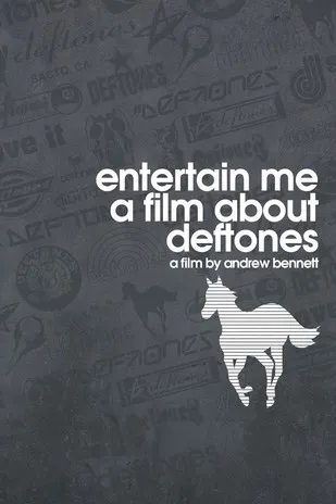 Póster de Entertain Me: A Film About the Deftones