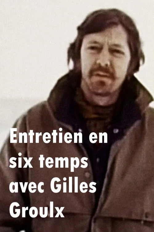 Gilles Groulx interpreta a Self en Entretien en six temps avec Gilles Groulx