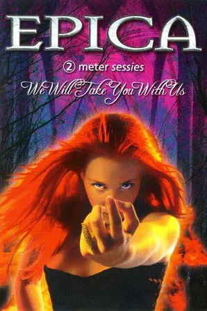 Póster de Epica: We Will Take You With Us