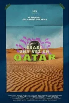 Póster de Érase una vez en Qatar