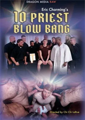 Póster de Eric Charming's 10 Priest Blow Bang