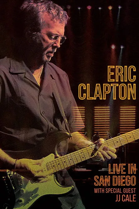 Póster de Eric Clapton: Live in San Diego