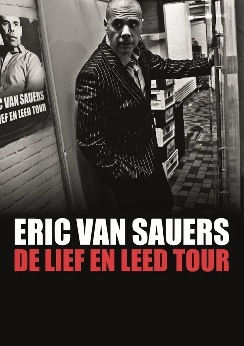 Eric van Sauers interpreta a en Eric van Sauers: De Lief en Leed tour
