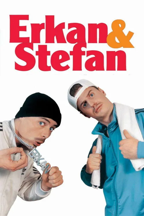 Póster de Erkan & Stefan