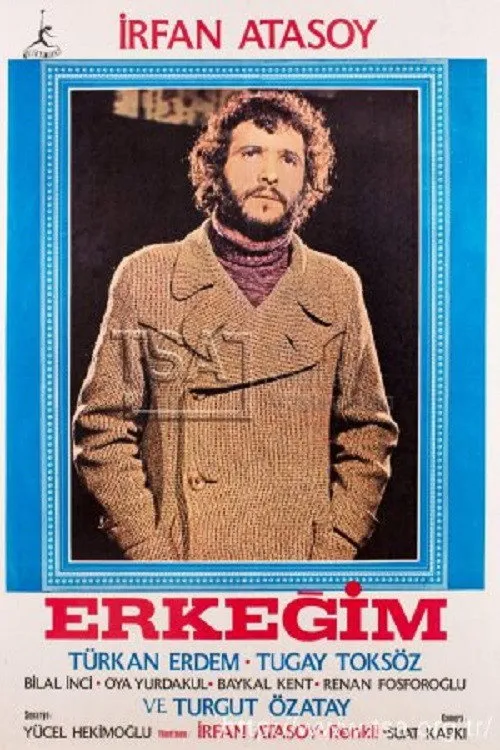Irfan Atasoy interpreta a  en Erkeğim