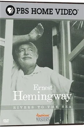 Póster de Ernest Hemingway: Rivers to the Sea