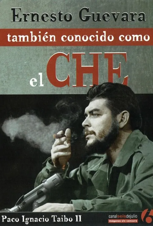 Póster de Ernesto Guevara, también conocido como “El Che”