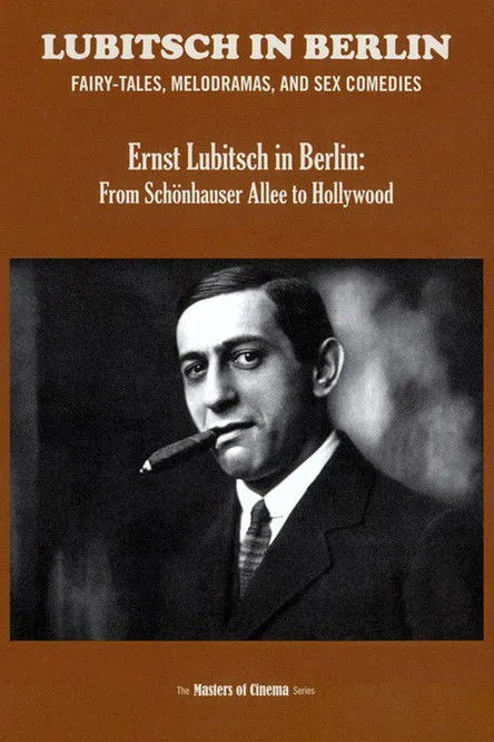 Póster de Ernst Lubitsch in Berlin - Von der Schönhauser Allee nach Hollywood