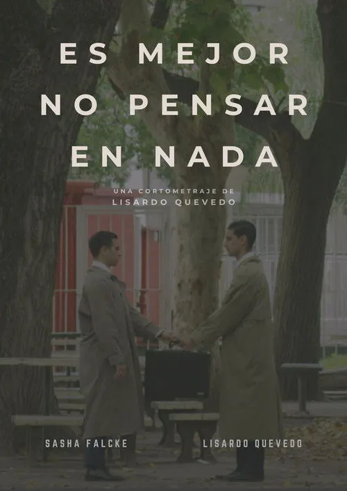 Sasha Falcke interpreta a en Es mejor no pensar en nada