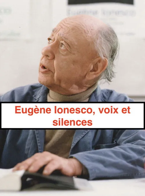 Eugène Ionesco interpreta a Self en Eugène Ionesco, voix et silences