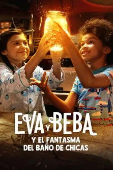 Póster de Eva y Beba y el fantasma del baño de chicas