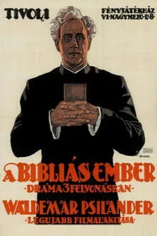 Valdemar Psilander interpreta a John Redmond, Evangeliemanden en Evangeliemandens liv