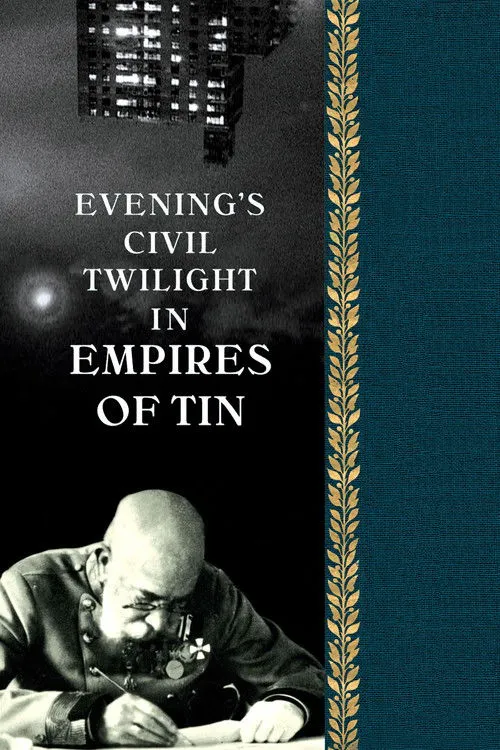 Póster de Evening's Civil Twilight in Empires of Tin