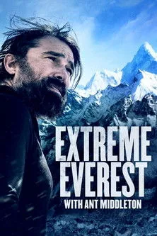Ant Middleton interpreta a Self en Everest extremo con Ant Middleton