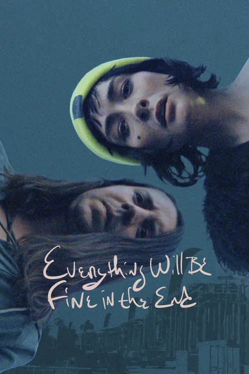 Póster de Everything Will Be Fine in the End