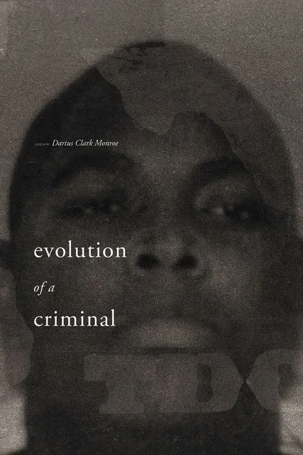 Póster de Evolution of a Criminal