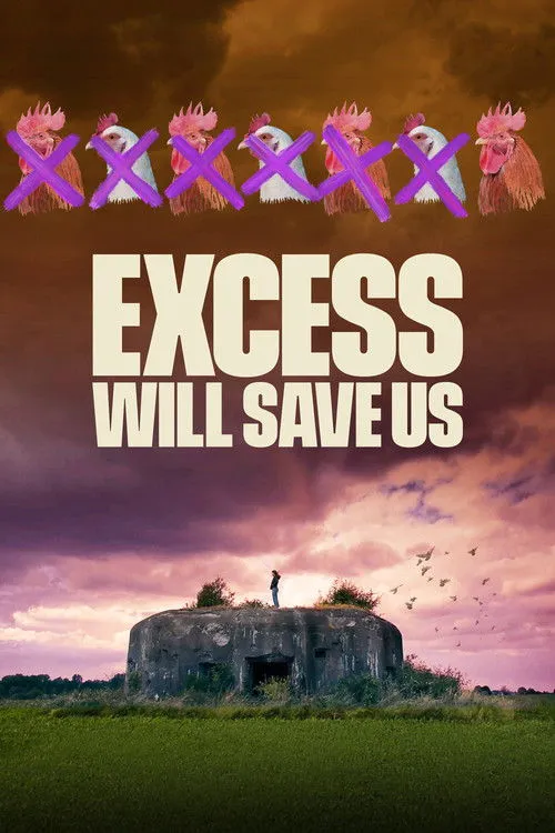 Portada de Excess Will Save Us