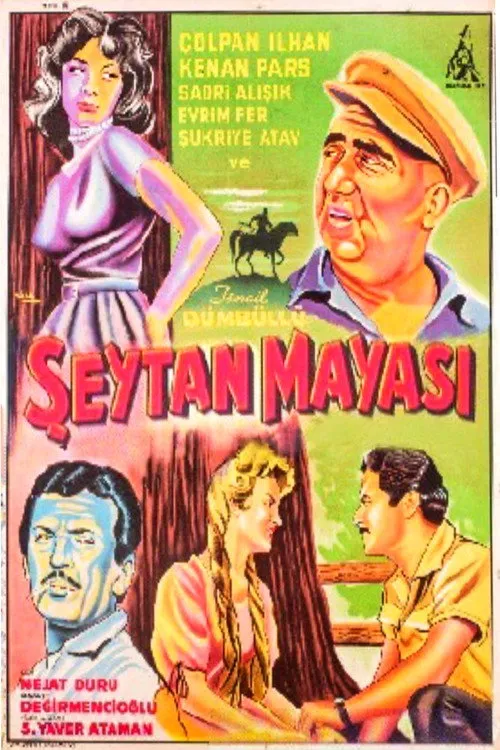 Çolpan Ilhan interpreta a  en Şeytan Mayası