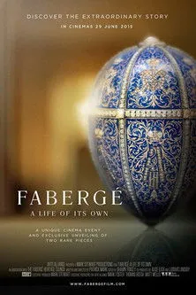 Póster de Faberge: A Life of Its Own