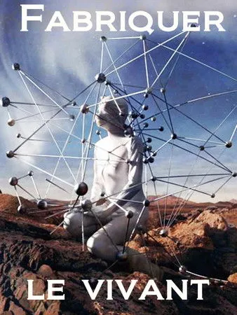 Portada de Fabriquer le vivant