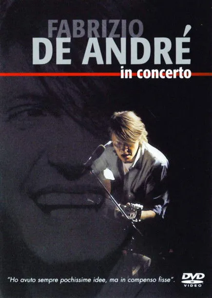 Fabrizio De Andrè interpreta a en Fabrizio De André - In concerto