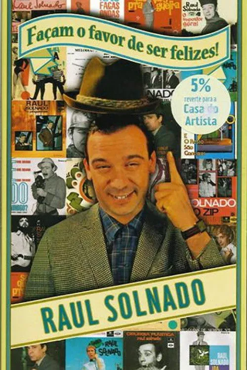Raul Solnado interpreta a en Façam o Favor de Ser Felizes