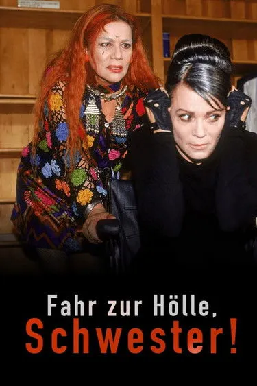 Póster de Fahr zur Hölle, Schwester