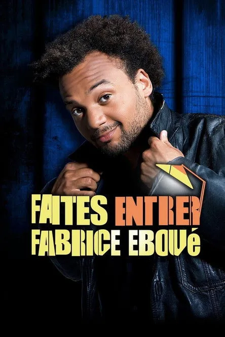 Póster de Faites entrer Fabrice Eboué