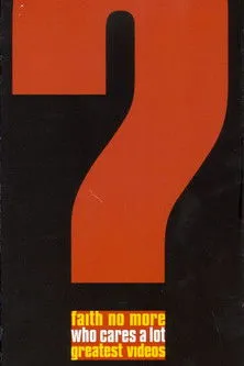 Póster de Faith No More: Who Cares A Lot? The Greatest Videos