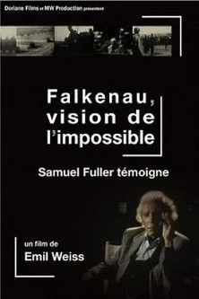 Samuel Fuller interpreta a Samuel Fuller en Falkenau, vision de l'impossible