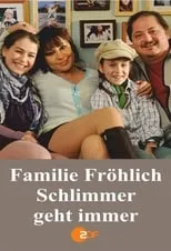 Póster de la película Familie Fröhlich – Schlimmer geht immer