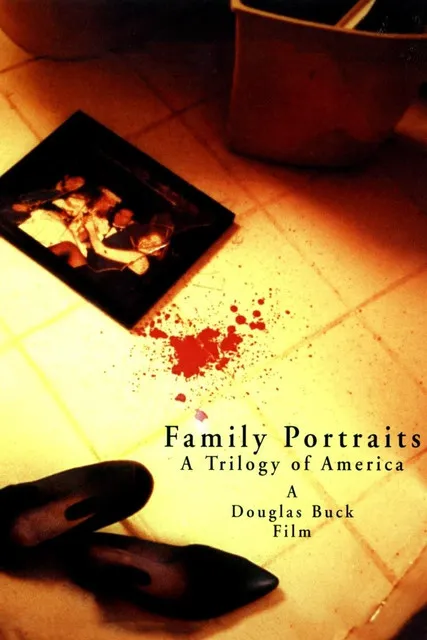Póster de Family Portraits: A Trilogy of America
