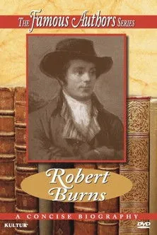 Robert Burns interpreta a Self / Scottish Poet en Famous Authors: Robert Burns