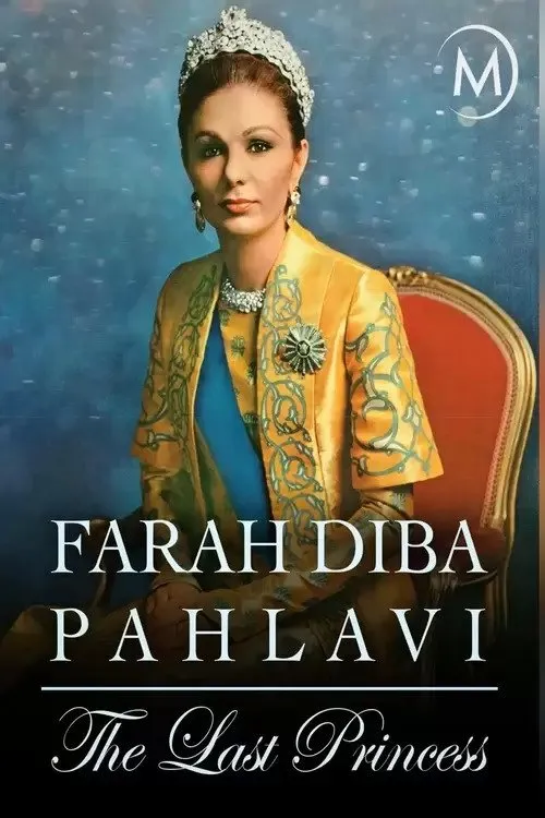 Farah Pahlavi interpreta a Self en Farah Diba Pahlavi: Die letzte Kaiserin