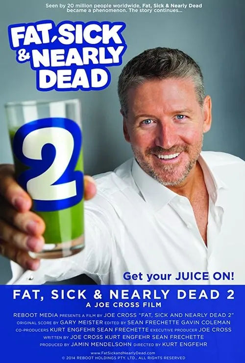 Póster de Fat, Sick & Nearly Dead 2