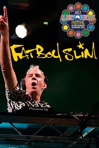 Póster de Fatboy Slim: Glastonbury 2023
