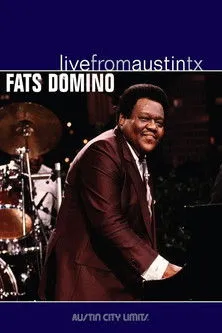 Fats Domino interpreta a Himself en Fats Domino Live from Austin Texas