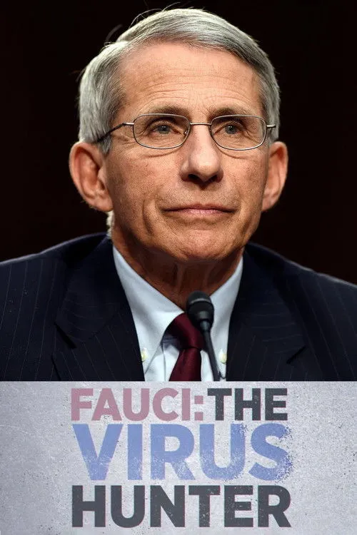 Anthony Fauci interpreta a Self en Fauci: The Virus Hunter