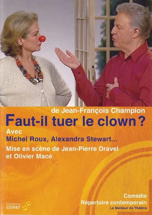 Jean-Yves Chilot interpreta a Pierre Chassagne en Faut-il tuer le clown ?