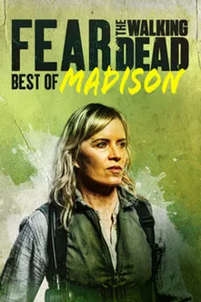 Kim Dickens interpreta a Madison Clark en Fear the Walking Dead: Best of Madison
