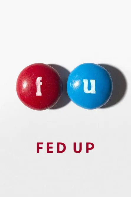 Póster de Fed Up